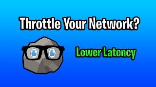 Should you PURPOSEFULLY Throttle your Network?