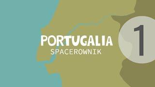 ZAPRASZAMY NA SPACER - PORTUGALIA SPACEROWNIK (1)