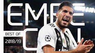 Emre Can & Juve - Best Of 2018/19