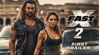 FAST X PART 2 | FIRST Official TRAILER | Vin Diesel | Dwayne Johnson (2025)