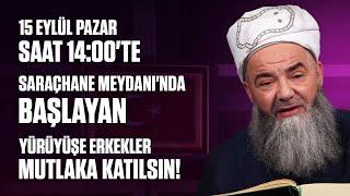 15 Eylül Pazar saat 14:00'te Saraçhane Meydanı'nda başlayan yürüyüşe erkekler mutlaka katılsın!