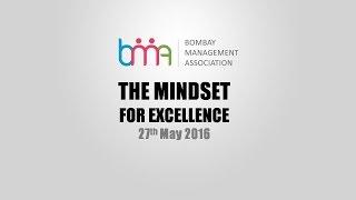 The Mindset For Excellence at Bombay Management Association