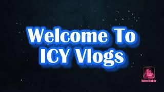 ICY Vlogs