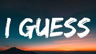 Morgan Wallen - I Guess (Lyrics)