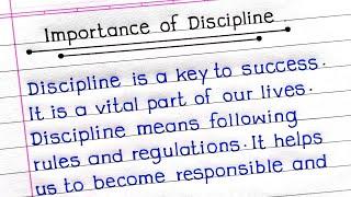 Importance of Discipline Essay in English | Essay on Importance of Discipline in English |