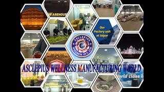 ASCLEPIUS WELLNESS MANUFACTURING WORLD