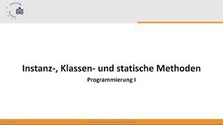 OOP: Wir lernen Klassen- und statische Methoden kennen!