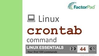 Linux crontab command summary with examples