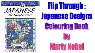 Flip Through : Japanese Designs Coloring Book by Marty Noble