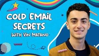 My Four Part Cold Email Secret | Vin Matano