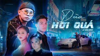 ĐÙA HƠI QUÁ | LÊ BẢO BÌNH | OFFICIAL MUSIC VIDEO