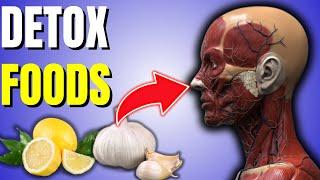 Top 5 Foods To Detox The Body