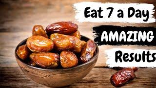 Top 10 Benefits of Dates  Why You Should Eat 7 A Day