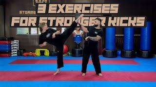 Want Stronger Kicks? Do these 3 Exercises! | Taekwondo Sparring Tips