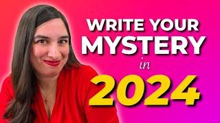 So You Want to Write a Mystery This Year...