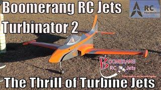 Boomerang RC Jets Turbinator 2: The Thrill of Turbine Jets