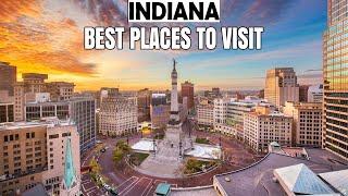 Indiana Tourist Attractions - 10 Best Places to visit in Indiana