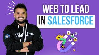 Web to Lead Form in Salesforce with Chatgpt | Salesforce Geek