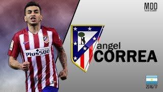 Angel Correa | Atletico Madrid | Goals, Skills, Assists | 2016/17 - HD