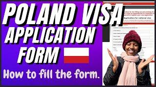 POLAND VISA APPLICATION FORM / HOW TO FILL THE FORM / STUDYING IN POLAND