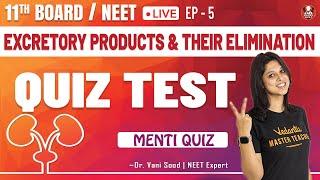 Excretory Products & their Elimination | Quiz | Class 11 Board & NEET 2022 Preparation | Vedantu