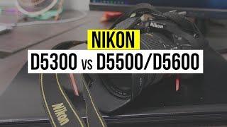 Why BUY Nikon D5300 vs Nikon D5500/D5600? (HUGE Difference?)