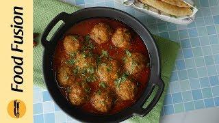 Mutton Kofta Kurry Recipe By Food Fusion