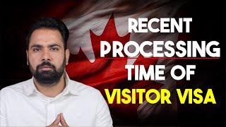 Recent Processing Time of Canada Visitor Visa | Canada Visa Update 2024 | Gurpreet Wander