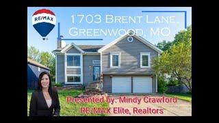 1703 Brent Lane Greenwood MO 1