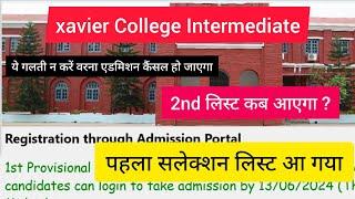 First selection List of St. xavier college intermediate is out  Know how to take admission ? 2024