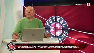 Fotbal All Inclusive cu Radu Banciu - 24 septembrie