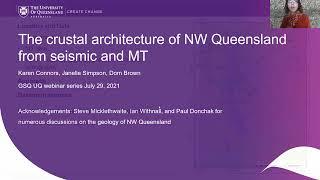 The crustal architecture of NW Queensland from seismic and MT - Karen Connors