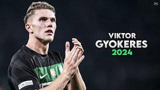 Viktor Gyökeres 2024 - Amazing Skills, Assists & Goals - Swedish Goal Machine | HD