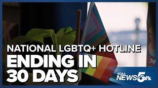 National LGBTQ youth suicide hotline will end in 30 days after funding runs out