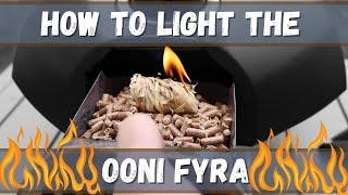 How To Light The Ooni Fyra Pizza Oven