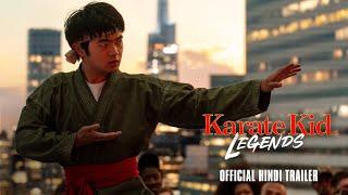 KARATE KID: LEGENDS - Official Hindi Trailer | Releasing Exclusively In Cinemas May 30, 2025