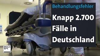 Medizinischer Dienst: Hohe Dunkelziffer bei Behandlungsfehlern | BR24