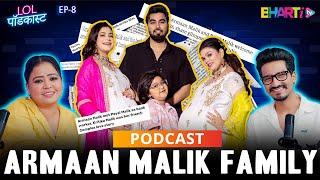 Unlocking the Secrets of the Malik Family | LOL PODCAST |