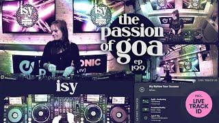 Isy - The Passion Of Goa, ep.199 | Progressive Trance Edition