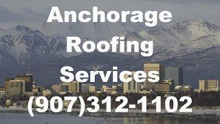 Anchorage Alaska's Best Roofing Company