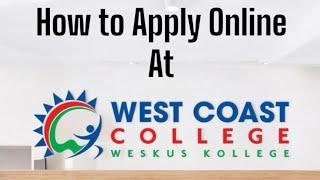 How to Apply Online at West Coast Tvet College  