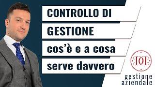 Controllo di Gestione: cos'è e a cosa serve davvero