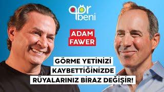 ADAM FAWER ''TÜRKİYE'DE BULUNAN HAYRANLARIM DAHA TUTKULU!''