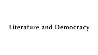 Literature and Democracy: When Politics Shape Private Life | Alaa Al Aswany