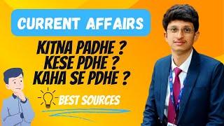 Current Affairs Kese Pdhe? How to Read Current Affairs? Important Topics | General Awareness