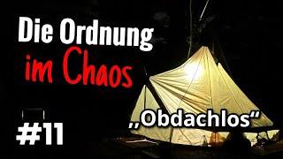 Obdachlos | die Ordnung im Chaos