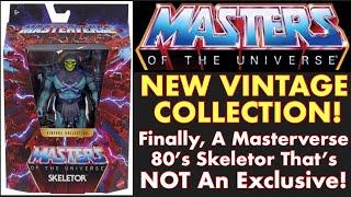 MOTU TOYS - New Vintage Collection! Finally, A Masterverse 80's Skeletor That's NOT An Exclusive!