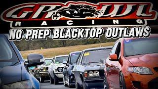 GROWL RACING... NO PREP BATTLE BLACKTOP OUTLAWS WAS MASSIVE! 100+ Cars Racing. Show & Shine. Venders