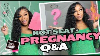 PREGNANCY Q&A / HOT SEAT