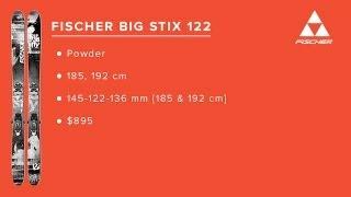 2014 Fischer Big Stix 122: 2014 Fischer Teton Gravity Research Gear Guide